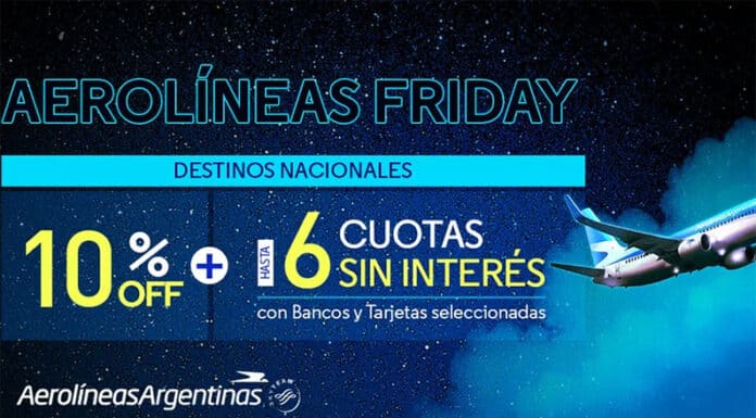 Aerolíneas Argentinas lanza “Aerolíneas Friday” con descuentos y financiación para volar por todo el país